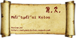 Mátyási Kolos névjegykártya